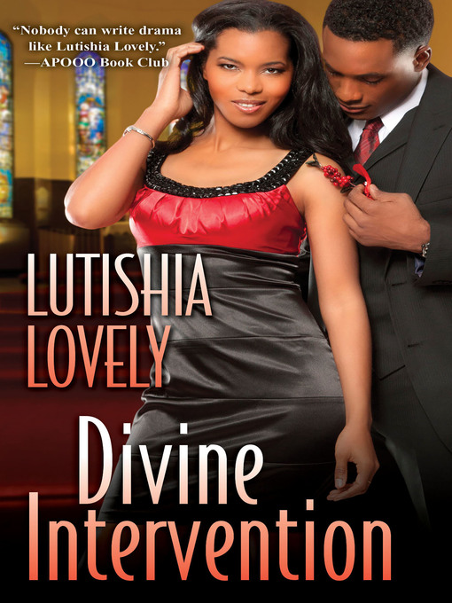 Title details for Divine Intervention by Lutishia Lovely - Available